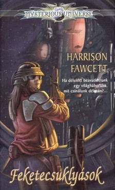 Harrison Fawcett - Feketecsuklyások [eKönyv: epub, mobi]