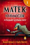 Daniel Kenney, Emily Boever - A Claymore-gyémánt esete (Mateknyomozók 1.)