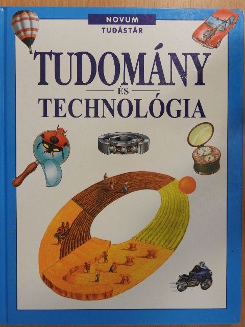 Tudomány és technológia [antikvár]