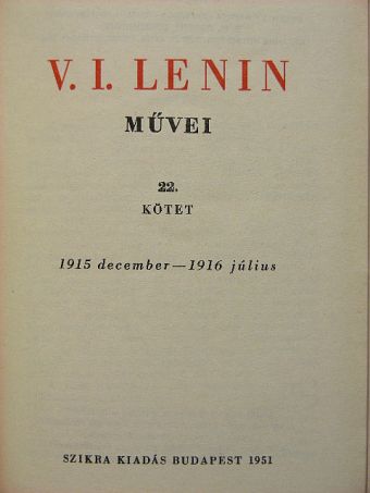 V. I. Lenin - V. I. Lenin művei 22. [antikvár]