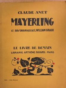 Claude Anet - Mayerling [antikvár]