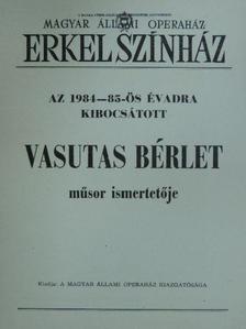 Az 1984-85-ös évadra kibocsátott Vasutas Bérlet műsor ismertetője [antikvár]