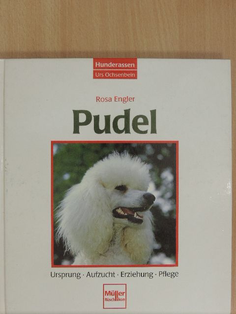 Rosa Engler - Pudel [antikvár]