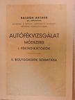 Balogh Arthur - Autófékvizsgálat módszerei [antikvár]