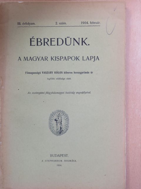 Aistleitner József - Ébredünk 1904. február [antikvár]