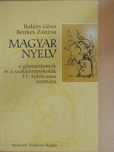 Balázs Géza - Magyar nyelv 11. [antikvár]