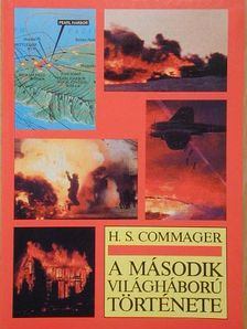H. S. Commager - A második világháború története [antikvár]