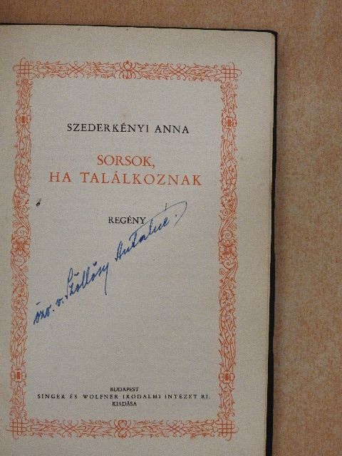Szederkényi Anna - Sorsok, ha találkoznak.../Laterna Magica [antikvár]