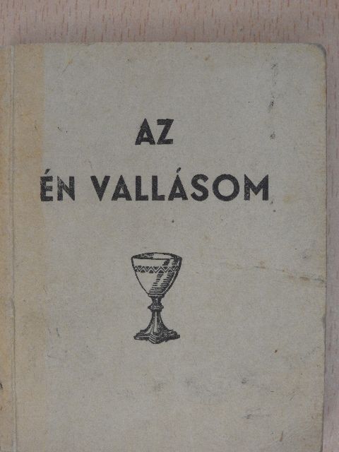 Dr. Erdős Károly - Az én vallásom (minikönyv) [antikvár]