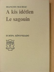 Francois Mauriac - A kis idétlen [antikvár]