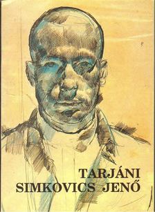 ZSÁKOVICS FERENC - Tarjáni Simkovics Jenő [antikvár]