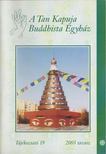 A Tan Kapuja Buddhista Egyház tájékoztató 19. [antikvár]