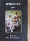 Hit és élet Bács-Kiskun megyében 2014. [antikvár]