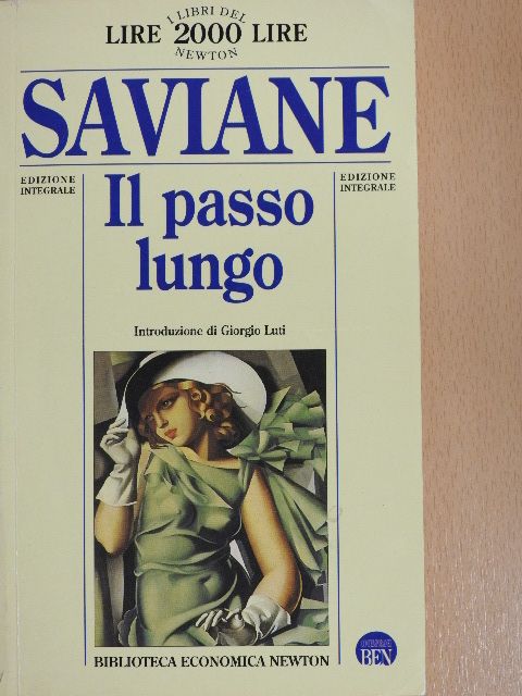 Giorgio Saviane - Il passo lungo [antikvár]