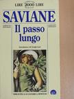 Giorgio Saviane - Il passo lungo [antikvár]
