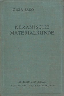 Jakó Géza - Keramische Materialkunde [antikvár]