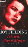 Fielding, Joy - Ich will Ihren Mann [antikvár]
