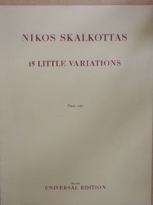 Nikos Skalkottas - 15 Little Variations [antikvár]