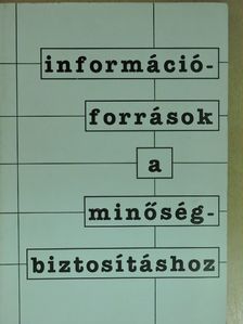 Győri Pál - Információforrások a minőségbiztosításhoz [antikvár]