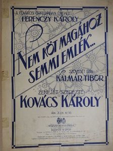 Kalmár Tibor - Nem köt magához semmi emlék... [antikvár]