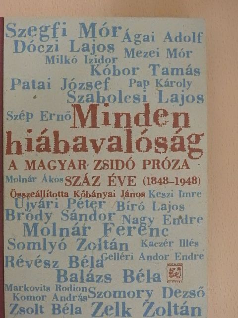 Ágai Adolf - Minden hiábavalóság [antikvár]