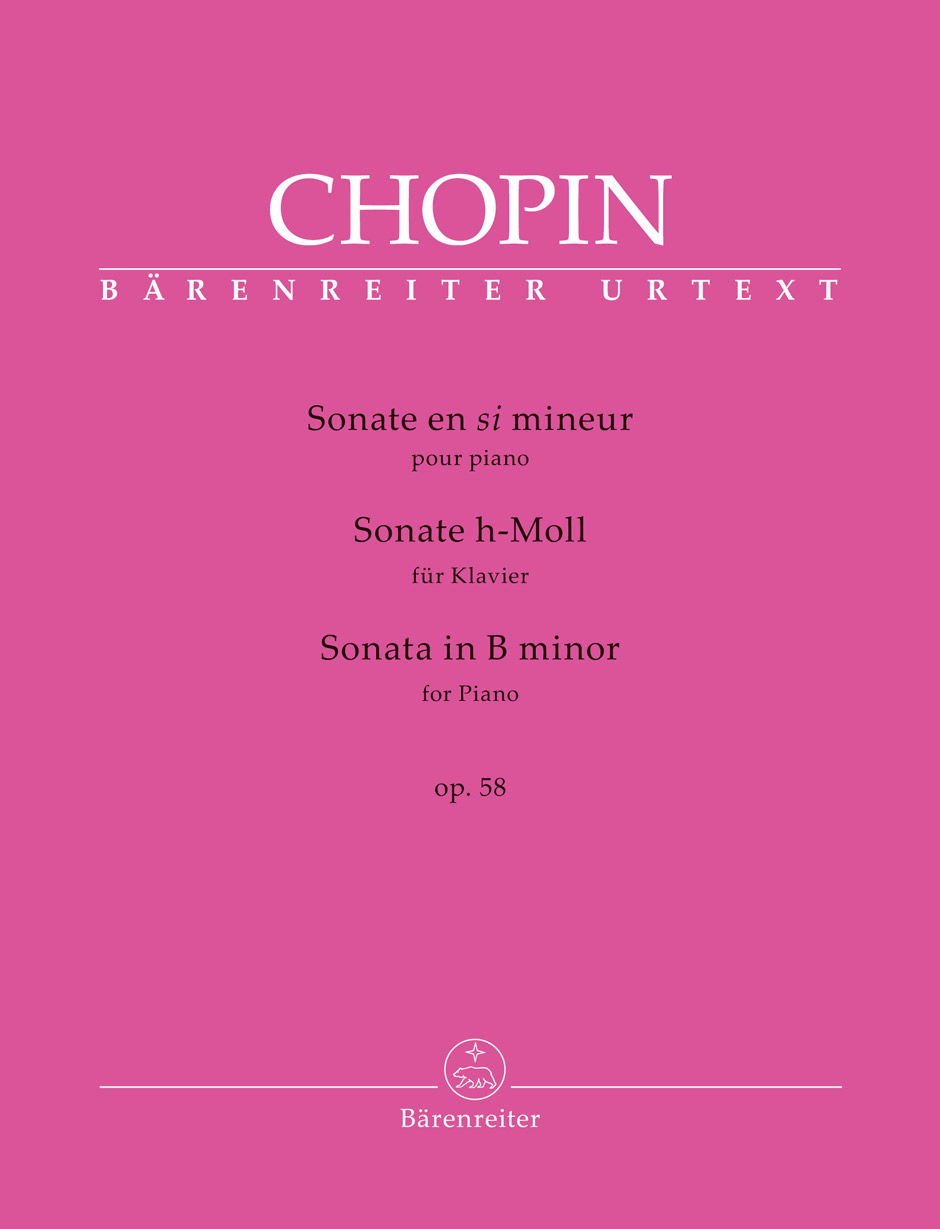 Chopin - SONATA IN B MINOR - FOR PIANO OP. 58
