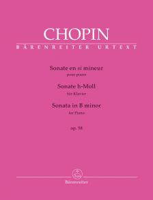 Chopin - SONATA IN B MINOR - FOR PIANO OP. 58