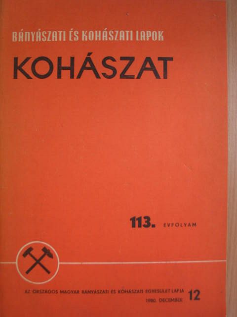 Altnéder János - Bányászati és Kohászati Lapok - Kohászat 1980. december [antikvár]