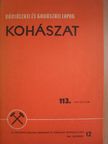 Altnéder János - Bányászati és Kohászati Lapok - Kohászat 1980. december [antikvár]