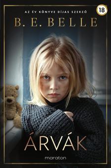B. E. Belle - Árvák