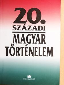 Bihari Mihály - 20. századi magyar történelem [antikvár]