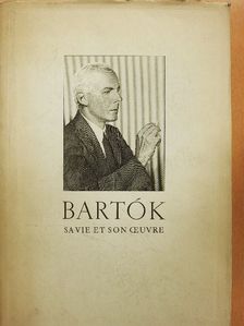 László Pődör - Bartók Sa Vie Et Son Oeuvre [antikvár]