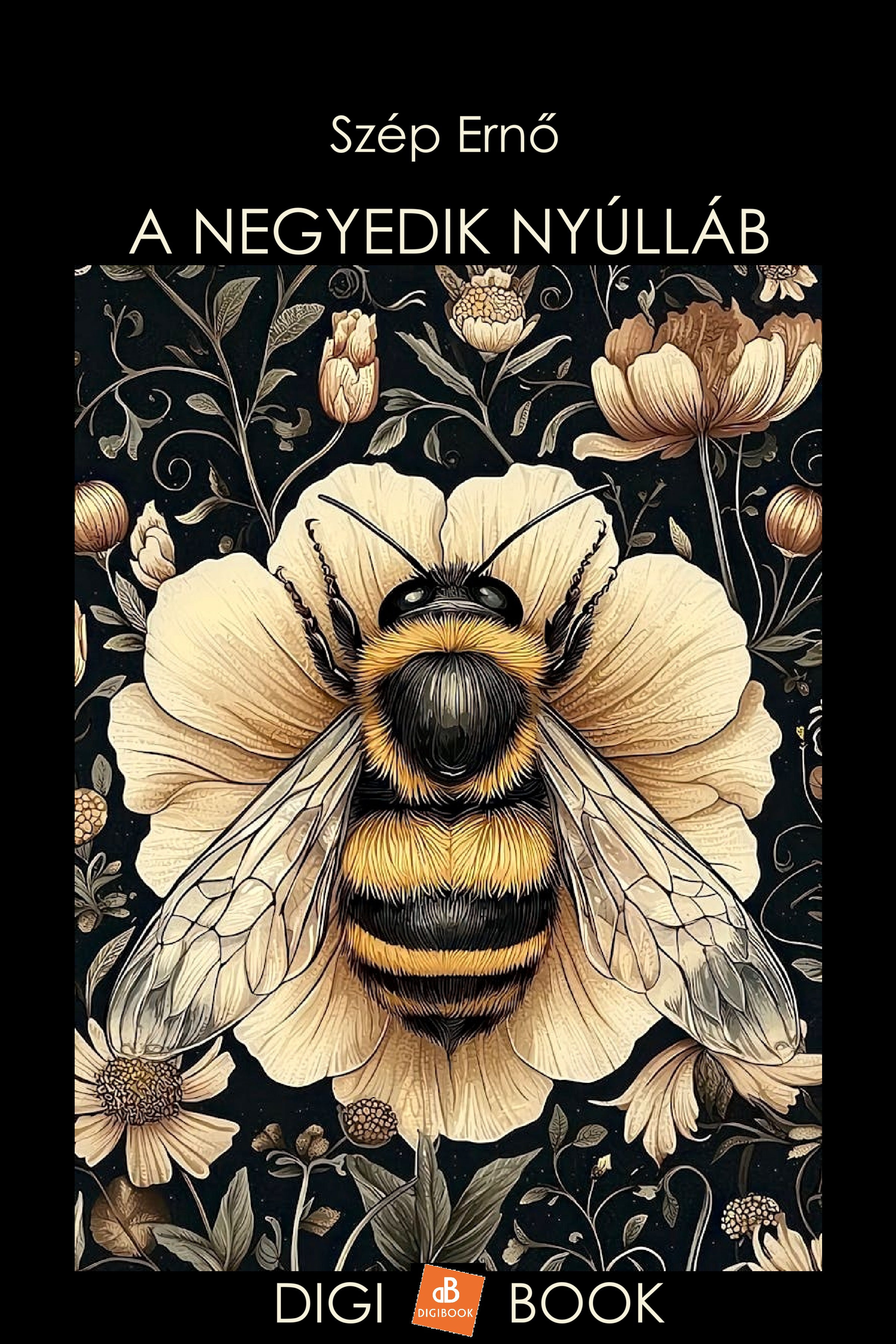 Szép Ernő - A negyedik nyúlláb [eKönyv: epub, mobi]