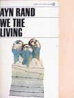 Ayn Rand - We the Living [antikvár]