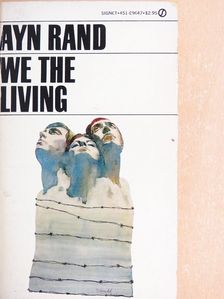 Ayn Rand - We the Living [antikvár]