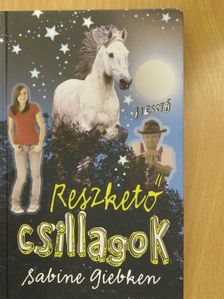 Sabine Giebken - Reszkető csillagok [antikvár]