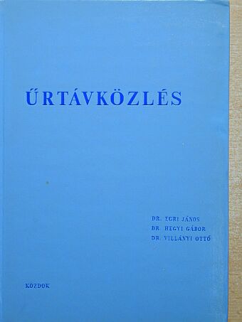 Dr. Hegyi Gábor - Űrtávközlés [antikvár]