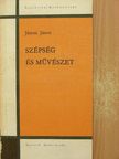 Jánosi János - Szépség és művészet [antikvár]