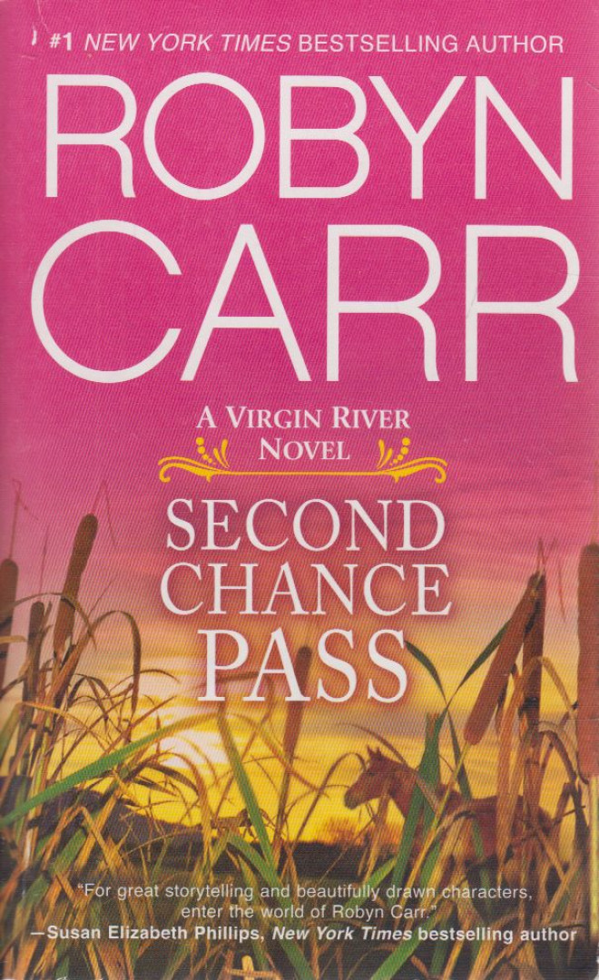 Robyn Carr - Second Chance Pass [antikvár]