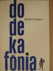 Herbert Eimert - Dodekafónia [antikvár]