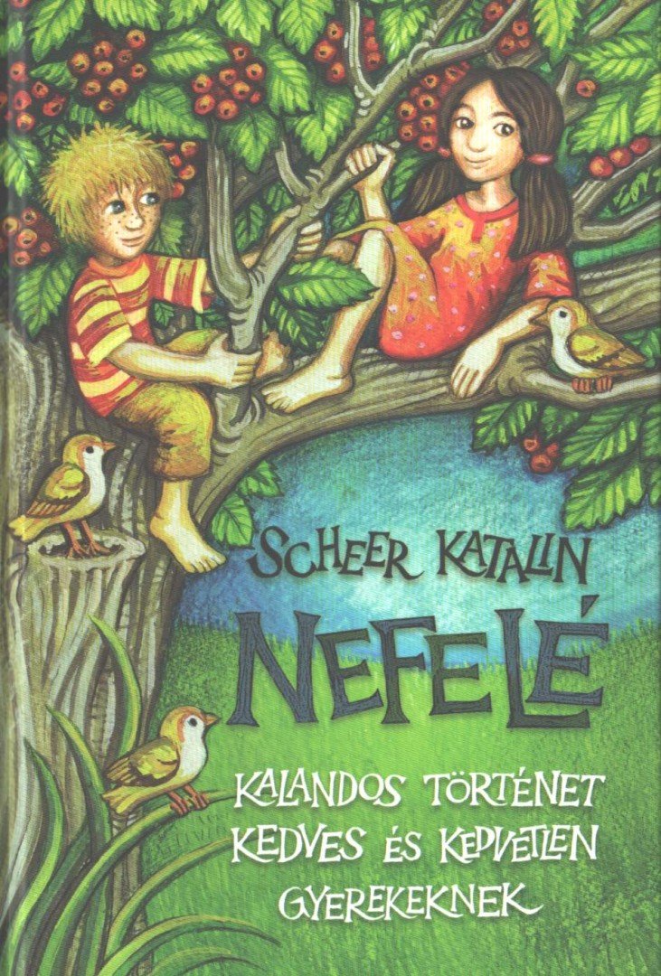Scheer Katalin - Nefelé [antikvár]