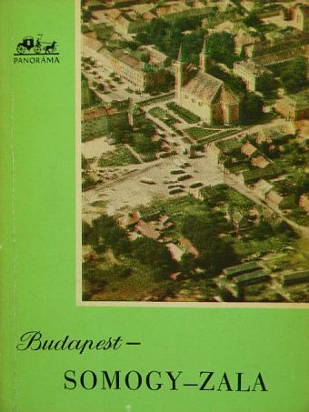 Hidasi György - Budapest-Somogy-Zala [antikvár]