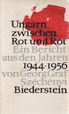 Ungarn zwischen rot und rot [antikvár]