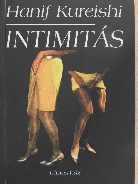 Hanif Kureishi - Intimitás [antikvár]