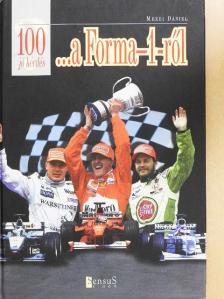 Mezei Dániel - 100 jó kérdés ...a Forma-1-ről [antikvár]
