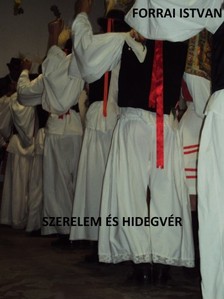 István Forrai - Szerelem és hidegvér [eKönyv: epub, mobi, pdf]