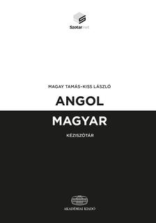 MAGAY TAMÁS - KISS LÁSZLÓ - Angol-magyar kéziszótár + online szótárcsomag