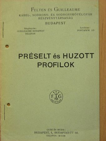 Préselt és huzott profilok [antikvár]