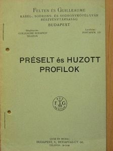 Préselt és huzott profilok [antikvár]