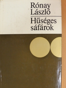 Rónay László - Hűséges sáfárok [antikvár]